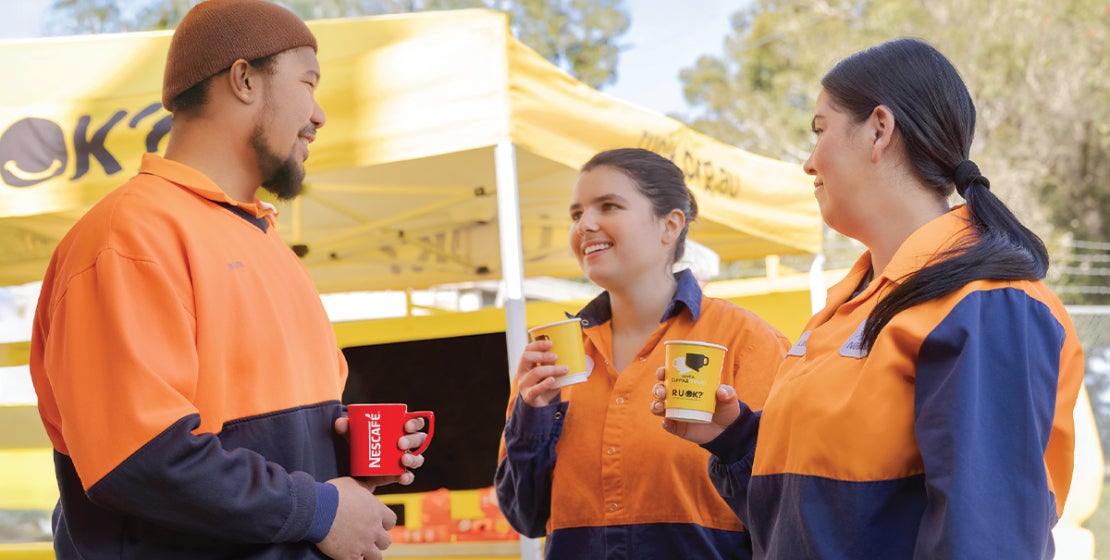 NESCAFÉ is the official cuppa partner of R U OK?​