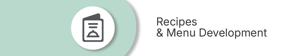 Recipes and Menu Development