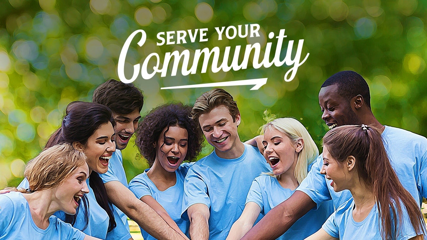 Serve your community