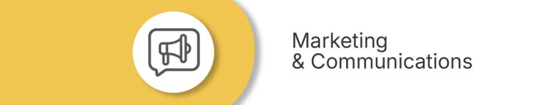 Marketing &amp; Communications