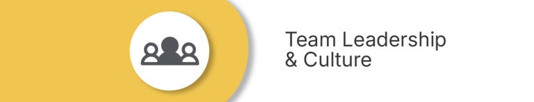 Team Leadership &amp; Culture